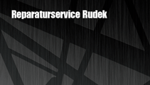 Logo Reparaturservice Rudek